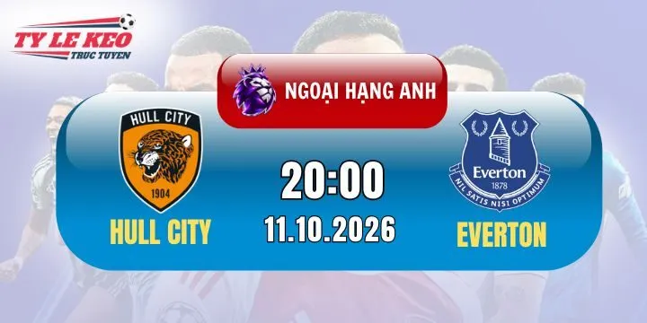 Nhận định kèo Hull City vs Everton 